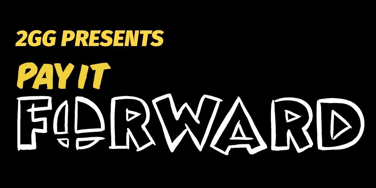 2GG: PAY IT FORWARD - A Free to Enter Event - Wii U Singles